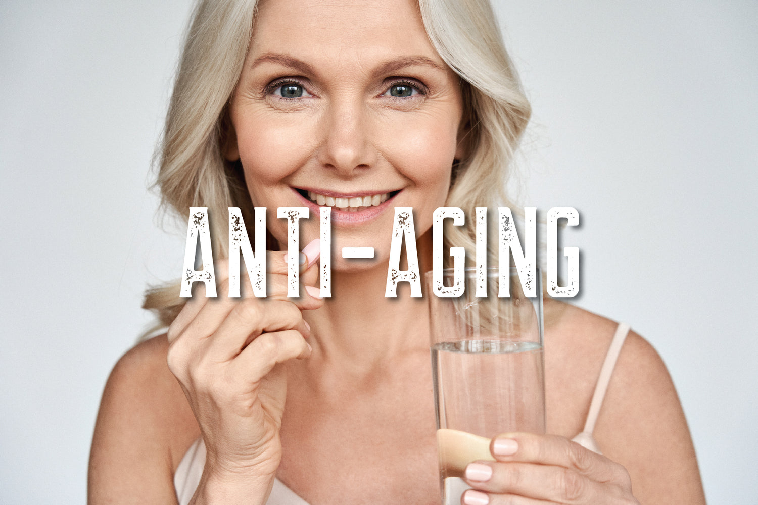 Anti-Aging