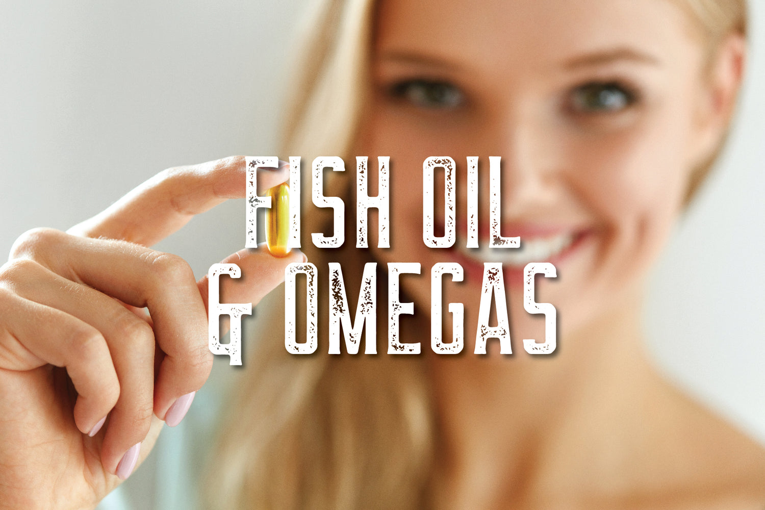 Fish Oil & Omegas